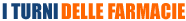 I turni delle Farmacie